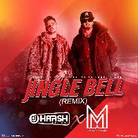 Jingle Bell - Yo Yo Honey Singh (Remix) - Muszik Mmafia x Dj Harsh Bhutani